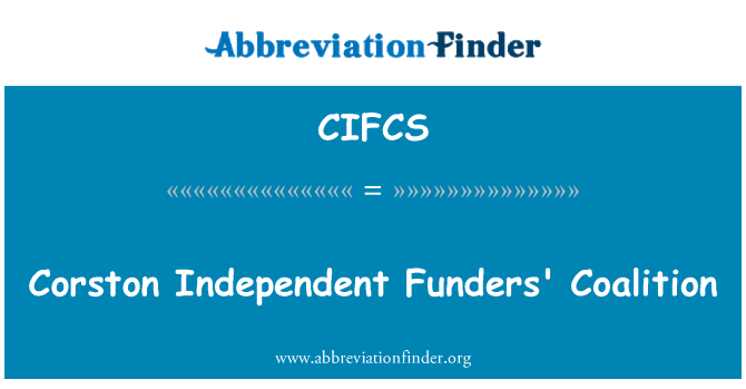 CIFCS: Συνασπισμού ανεξάρτητων Corston χορηγού