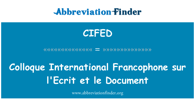CIFED: کوللوقی بین الاقوامی فرانکو فون سوری l'Ecrit et le دستاویز