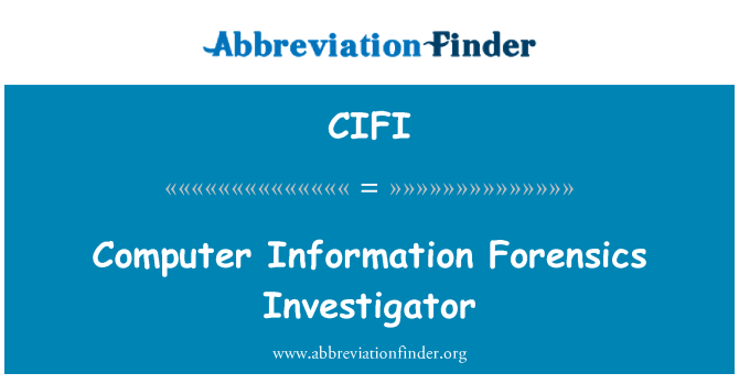 CIFI: Computer Information Forensics Investigator