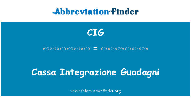 CIG: Cassa Integrazione Guadagni