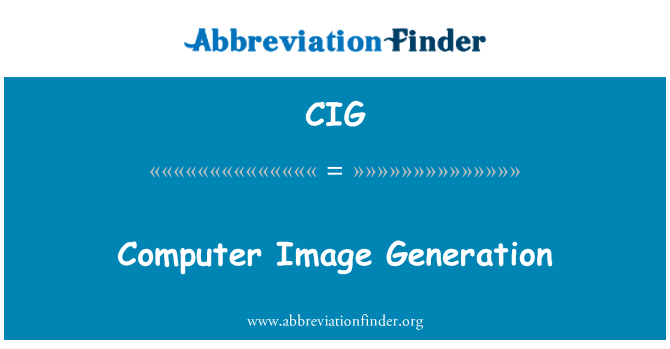 CIG: Computer Image Generation