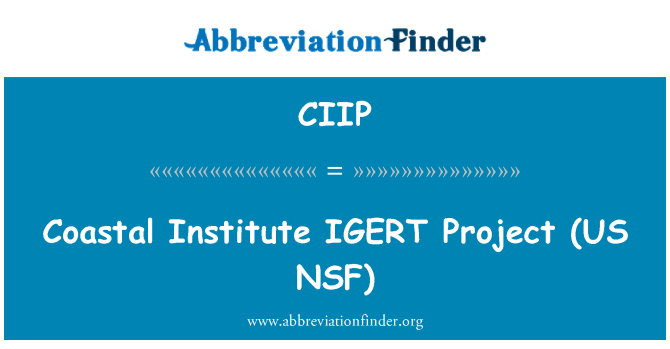 CIIP: Coastal Institute IGERT   Project (US NSF)