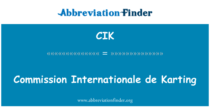 CIK: 委員会インターナショナル ・ デ ・ ゴーカート