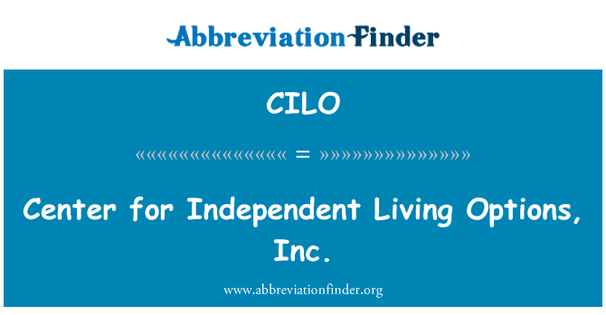 CILO: 独立生活的选项,inc.的中心