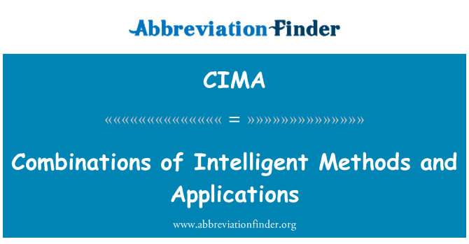 CIMA: ذہین طریقوں اور ایپلی کیشن کے تناسب امتزاج