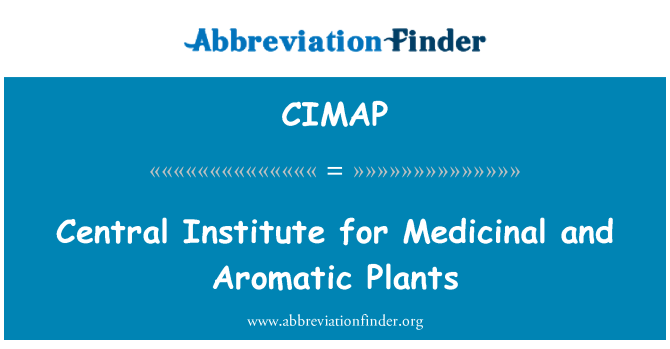 CIMAP: Enstiti santral pou Médicaments Et Aromatiques Plantes