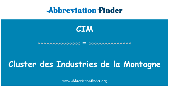 CIM: Клъстер des Industries de la Montagne