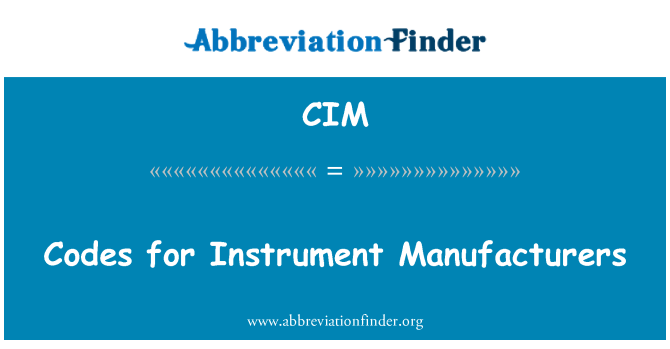 CIM: Šifre za proizvođače instrumenata