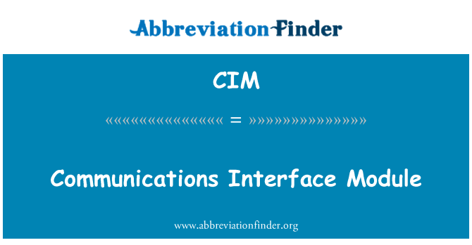 CIM: 통신 인터페이스 모듈