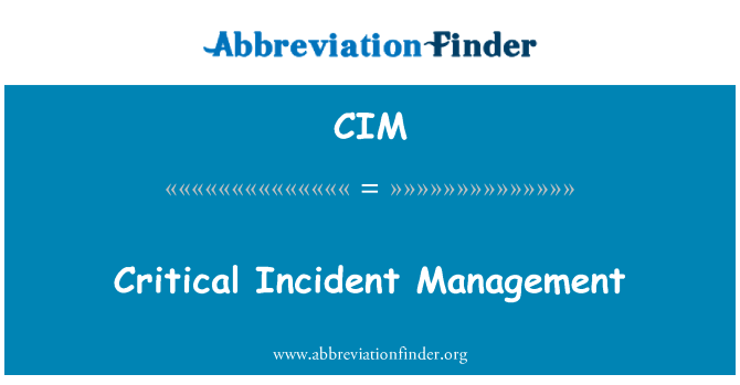 CIM: Managementul incidentelor critice