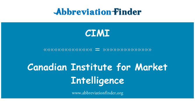 CIMI: Kanadský institut trhu inteligence