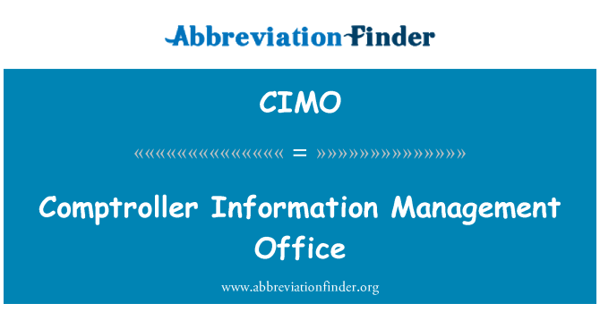 CIMO: Comptroller Information Management Office