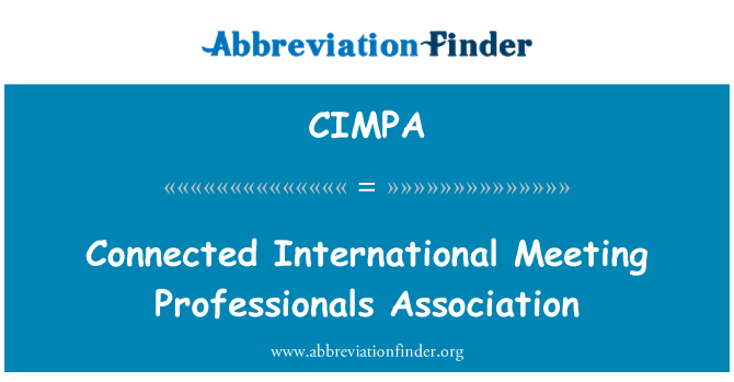 CIMPA: Connected International Meeting Professionals Association