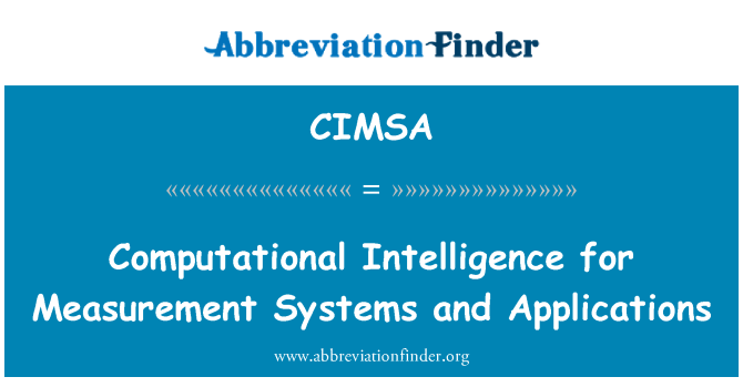 CIMSA: 计算智能测量系统和应用程序