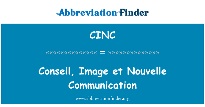 CINC: Conseil, immaġni et Nouvelle komunikazzjoni