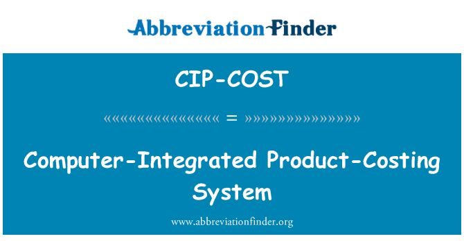 CIP-COST: Datamaskin-integrert produkt-koster System