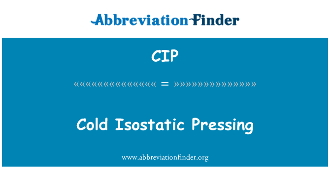 CIP: Koude isostatische dringende