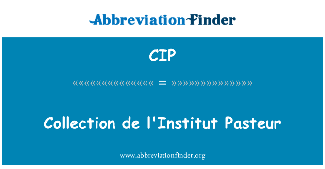 CIP: Col·lecció de l'Institut Pasteur