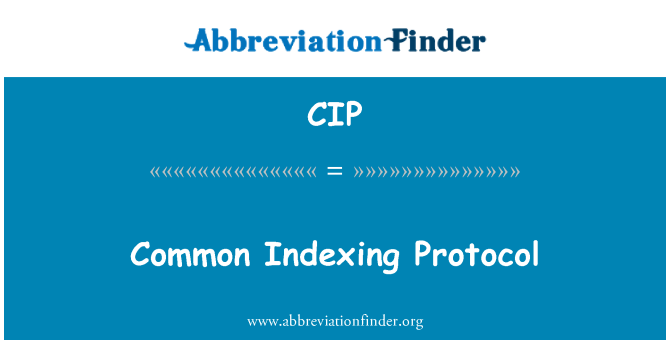 CIP: عام اشاریہ کاری پروٹوکول