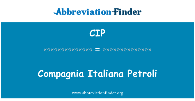 CIP: Compagnia Italiana Petroli