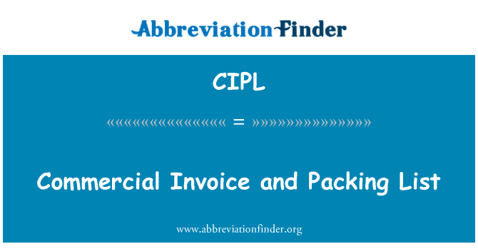 CIPL: 商業發票和裝箱單