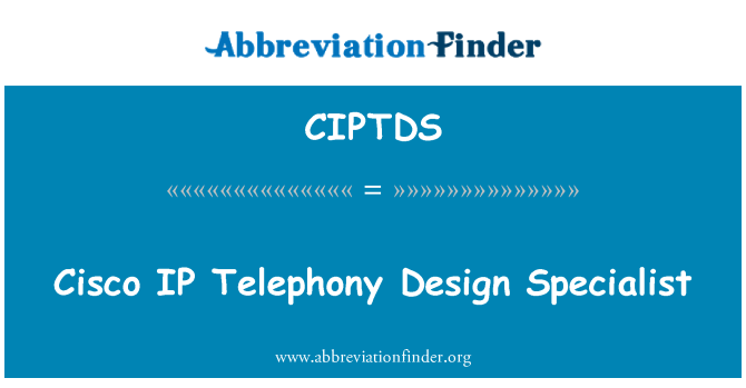 CIPTDS: سسکو IP ٹیلی فونی ڈیزائن ماہر