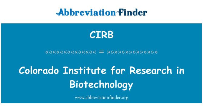 CIRB: Enstiti Kolorado pou rechèch nan Biotechnologie