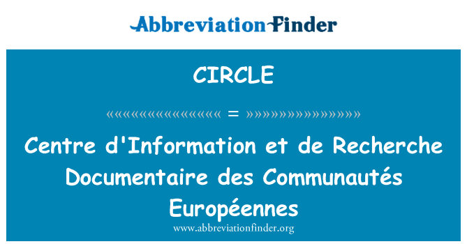 CIRCLE: Centre d'Information et de Recherche Documentaire des Communautés Européennes