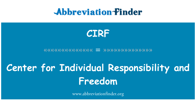 CIRF: Iċ-Ċentru għall-responsabbiltà individwali u l-libertà