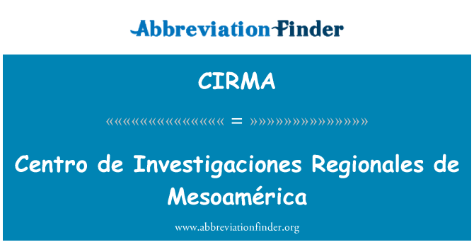 CIRMA: Centro de National Research Regionales de Mesoamérica