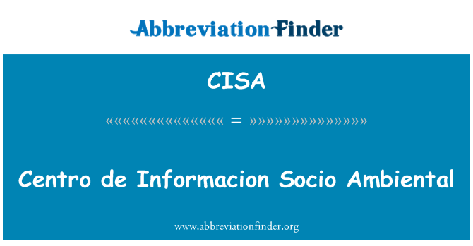 CISA: Centro de información sociálně Ambiental