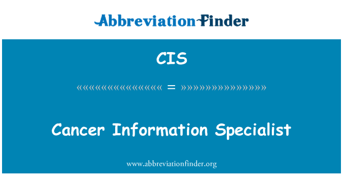 CIS: 癌症資訊專家