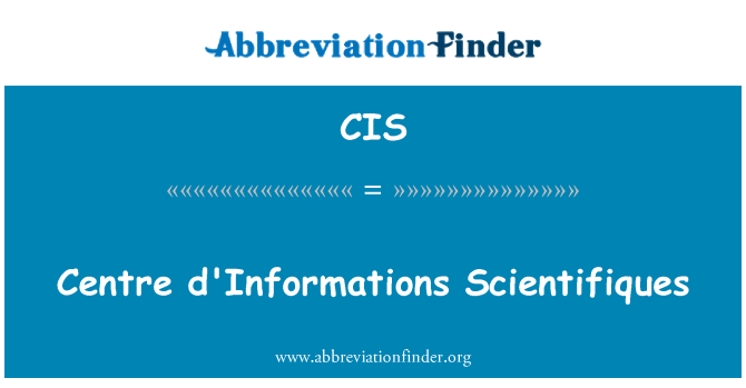 CIS: Centrum d'Informations Scientifiques