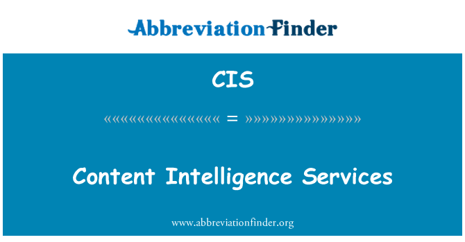 CIS: Content Intelligence Services