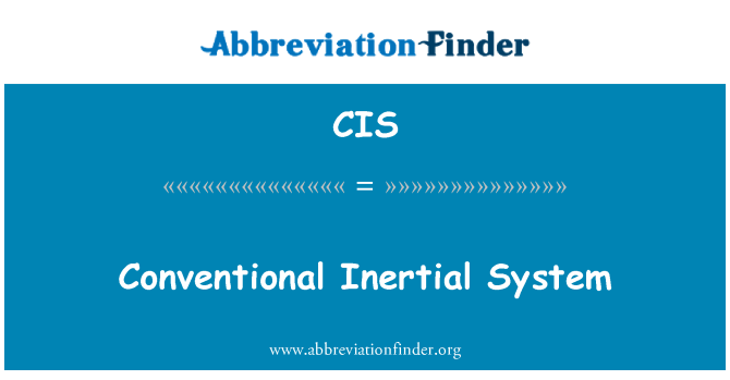 CIS: Système inertiel conventionnel