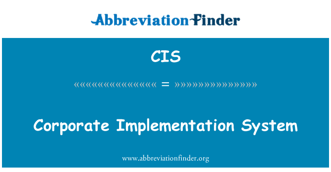 CIS: Sistema di implementazione aziendale