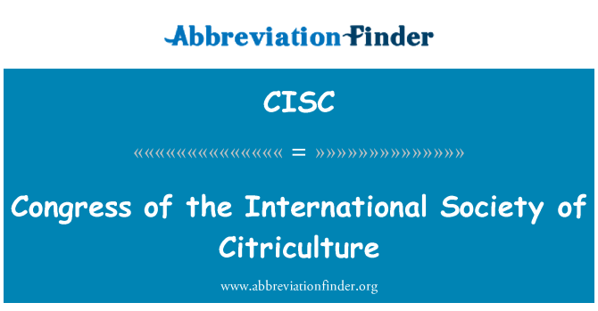 CISC: Congress of the International Society of Citriculture