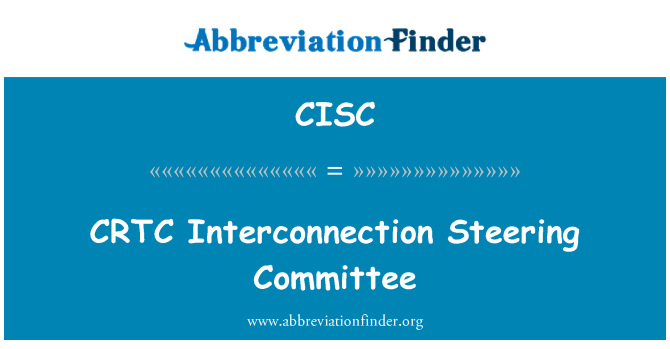 CISC: Komite Interconnexion Directeur CRTC