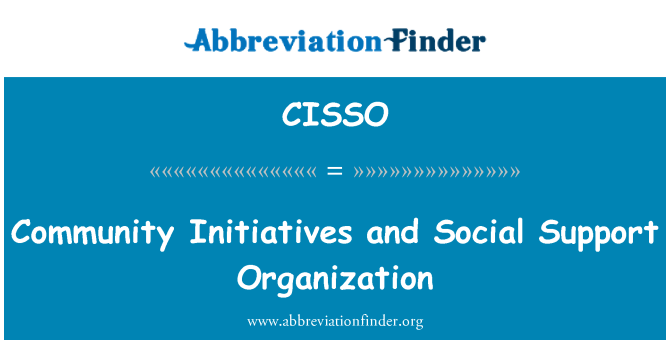 CISSO: Community Initiatives and Social Support Organization