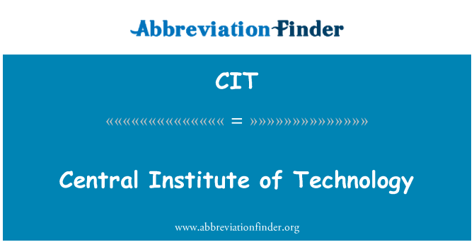 CIT: Enstiti teknoloji santral