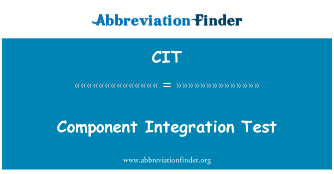 CIT: It-Test ta ' l-integrazzjoni tal-komponent