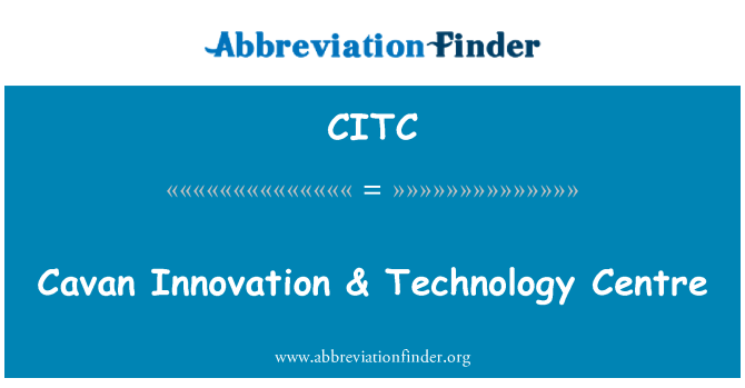 CITC: Cavan inovácie & technologické centrum
