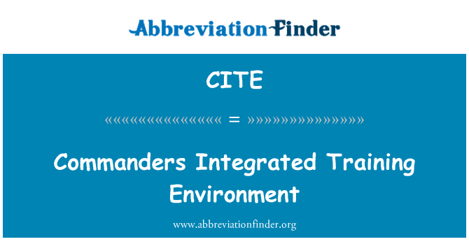 CITE: Komutanlar entegre eğitim ortamı