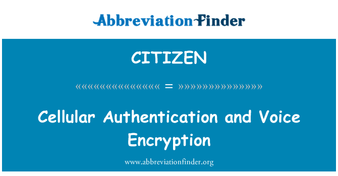 CITIZEN: Cellulaire D' Et Cryptage Voix