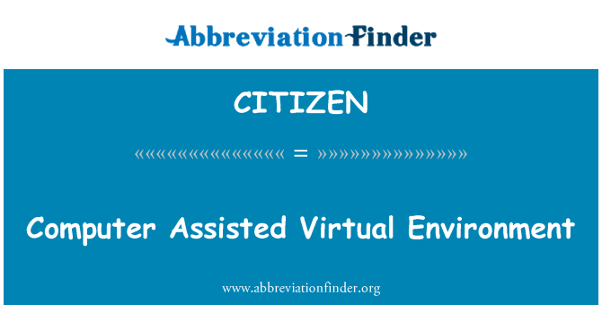 CITIZEN: Počítač pomáhal virtuálního prostředí