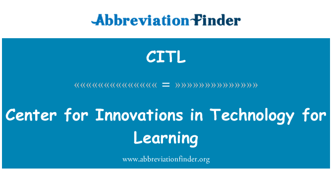 CITL: Sant pou Innovations nan teknoloji pou aprann