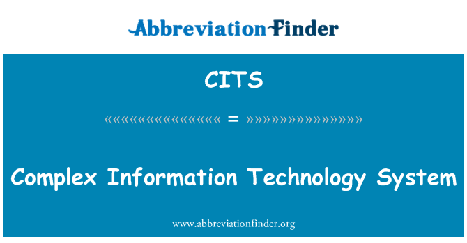 CITS: Система складних інформаційних технологій