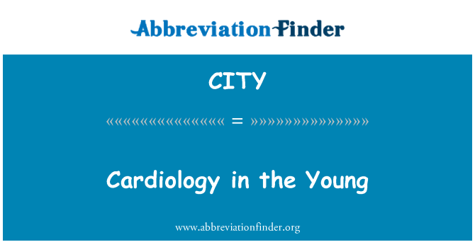 CITY: Cardiology in the Young