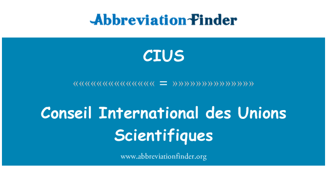 CIUS: Conseil International des Inyon Scientifiques