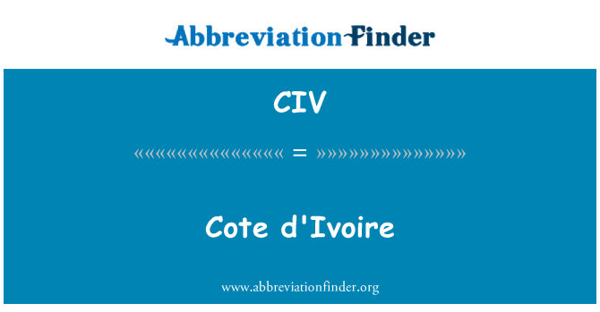 CIV: Côte d ' Ivoire